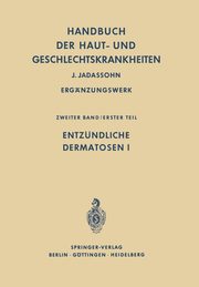 Entzundliche Dermatosen I, 