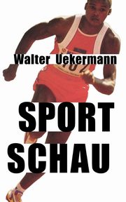 Sportschau, Uekermann Walter
