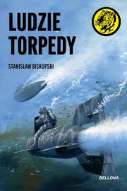 Ludzie torpedy, Biskupski Stanisaw