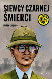 Siewcy czarnej mierci, Koreywo Marek