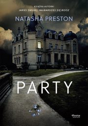 Party, Preston Natasha