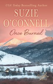 Once Burned, O'Connell Suzie