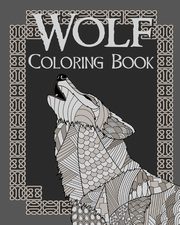 ksiazka tytu: Wolf Coloring Book autor: PaperLand
