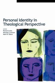 Personal Identity in Theological Perspective, 