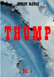 THUMP vol. 1, McEwan Andrew