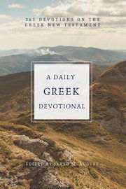A Daily Greek Devotional, 