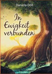 In Ewigkeit verbunden, Dll Daniela