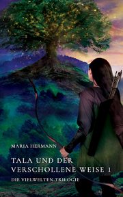 Tala und der verschollene Weise 1, Hermann Maria
