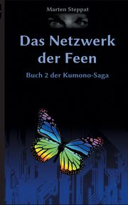 Das Netzwerk der Feen, Steppat Marten