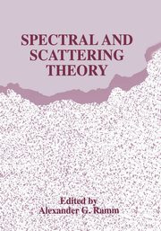 Spectral and Scattering Theory, 
