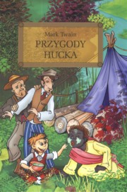 ksiazka tytu: Przygody Hucka autor: Twain Mark