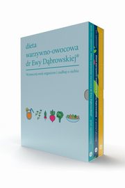 Dieta warzywno-owocowa dr Ewy Dbrowskiej Komplet 3 ksiek, Borkowska Paulina, Dbrowska Beata Anna
