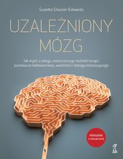 ksiazka tytu: Uzaleniony mzg autor: Glasner-Edwards Suzette