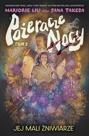 Poeracze nocy 2, Liu Mariorie