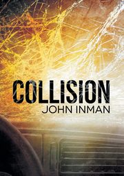 Collision, Inman John