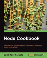 Node Cookbook, Mark Clements David