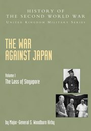 The War Against Japan, Kirby S. Woodburn