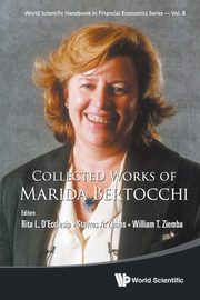 COLLECTED WORKS OF MARIDA BERTOCCHI, RITA L D'ECCLESIA STAVROS A ZENIOS & W