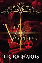 The Vampiress, Richards T.K.