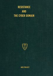 Resistance and the Cyber Domain, Project ARIS