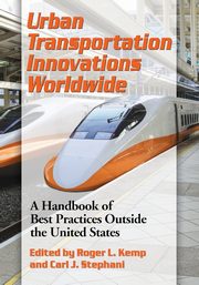Urban Transportation Innovations Worldwide, 