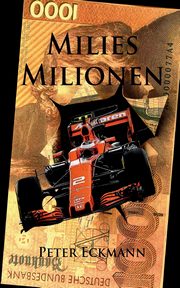 Millies Millionen, Eckmann Peter