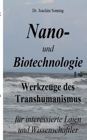 Nano- und Biotechnologie, Sonntag Joachim