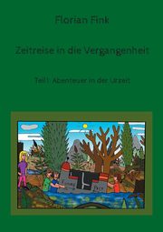 Zeitreise in die Vergangenheit, Fink Florian