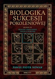Biologika Sukcesji Pokoleniowej Sezon 4, Nowak Pawe Piotr