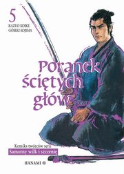 Poranek citych gw 5, Kazuo Koike
