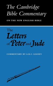 The Letters of Peter and Jude, Leaney A. R. C.