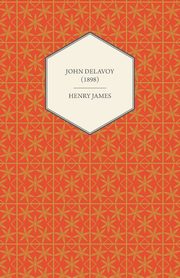 John Delavoy (1898), James Henry