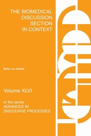 The Biomedical Discussion Section in Context, DuBois Betty Lou