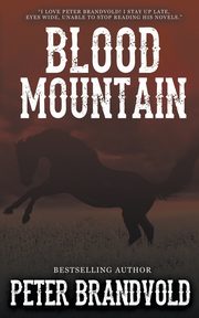 Blood Mountain, Brandvold Peter