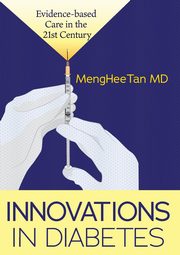 Innovations in Diabetes, Tan MengHee