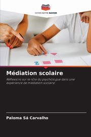 Mdiation scolaire, S Carvalho Paloma