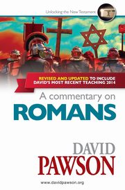 A Commentary on Romans, Pawson David