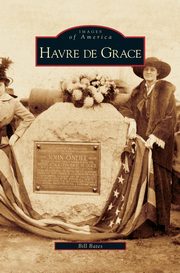 ksiazka tytu: Havre de Grace autor: Bates Bill