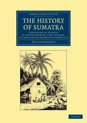 The History of Sumatra, Marsden William