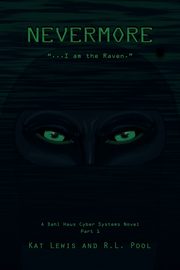 NEVERMORE..., Lewis Kat