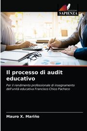 Il processo di audit educativo, Mari?o Mauro X.