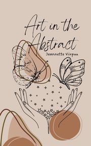 Art in the Abstract, Viirpuu Jeannette