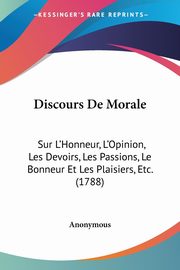 Discours De Morale, Anonymous