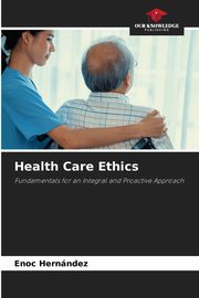 Health Care Ethics, Hernndez Enoc