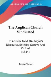 The Anglican Church Vindicated, Taylor Jeremy