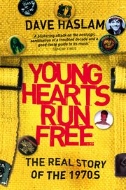 Young Hearts Run Free, Haslam Dave