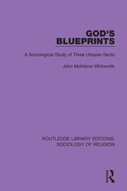 God's Blueprints, Whitworth John McKelvie