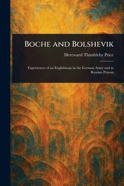 Boche and Bolshevik, Price Hereward Thimbleby