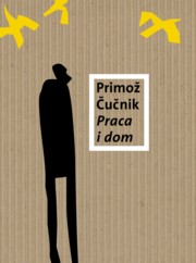 Praca i dom, Cucnik Primoz