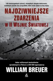 Najdziwniejsze zdarzenia w II wojnie wiatowej, Breuer William